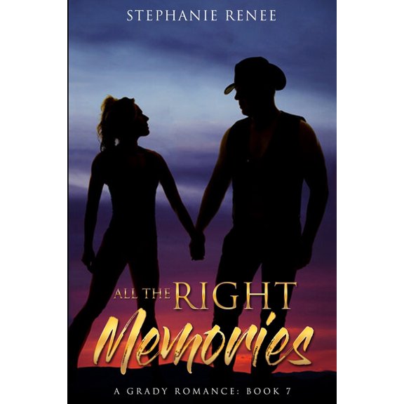 Grady Romances All the Right Memories: A Grady Romance: Book 7, Book 7, (Paperback)