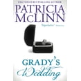 thumbnail image 1 of Wedding Grady's Wedding (The Wedding Series, Book 3), Book 3, (Paperback), 1 of 1