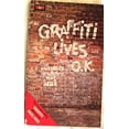 thumbnail image 1 of Pre-Owned Graffiti Lives, O.K. (Paperback) 0048270180 9780048270184, 1 of 1
