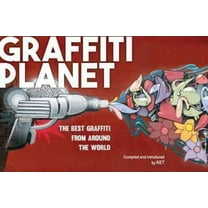 Graffiti Planet: The Best Graffiti from Around the World (Paperback)
