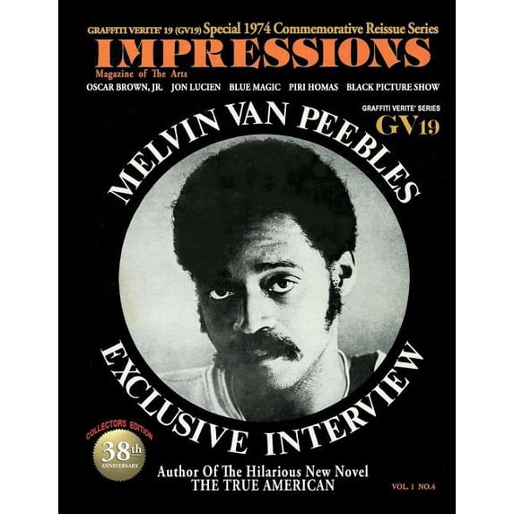 Graffiti Verite' 19 (GV19) Special 1974 Commemorative Reissue Series Impressions Magazine of the Arts
