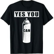 Graffiti - "Yes you CAN" - art T-Shirt