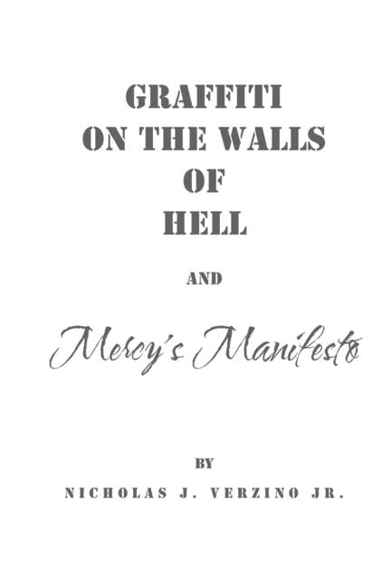 Graffiti on the Walls of Hell and Mercy's Manifesto, (Paperback)