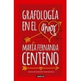 thumbnail image 1 of Grafología En El Amor / Graphology of Love (Paperback) by Maria Fernanda Centeno, 1 of 1