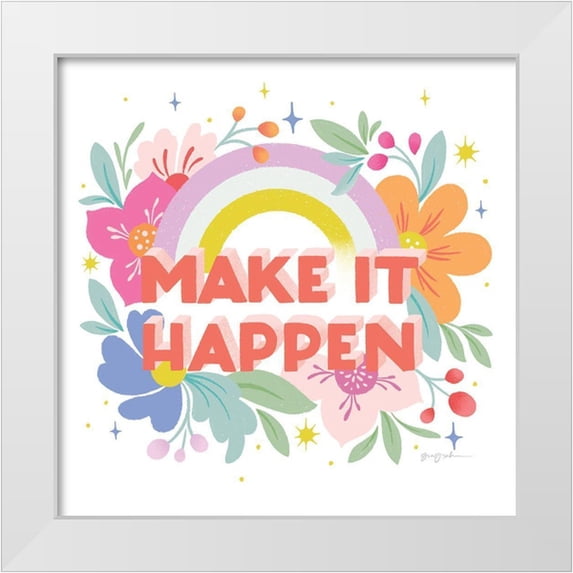 Graham, Gia 26x26 White Modern Wood Framed Museum Art Print Titled - Make It Happen I Sq