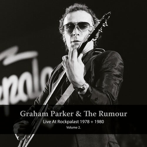 Graham Parker - Live At Rockpalast 1978 And 1980, Vol. 2 - Rock - Vinyl
