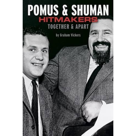 Graham Vickers Pomus & Shuman (Paperback)