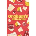 thumbnail image 1 of Graham's Delicacies, (Paperback), 1 of 1