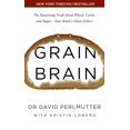 thumbnail image 1 of Grain Brain: The Surprising Truth about Wheat Carbs and Sugar - Your Brain's Silent Killers (Paperback), 1 of 1