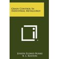 thumbnail image 1 of Grain Control In Industrial Metallurgy (Paperback), 1 of 1