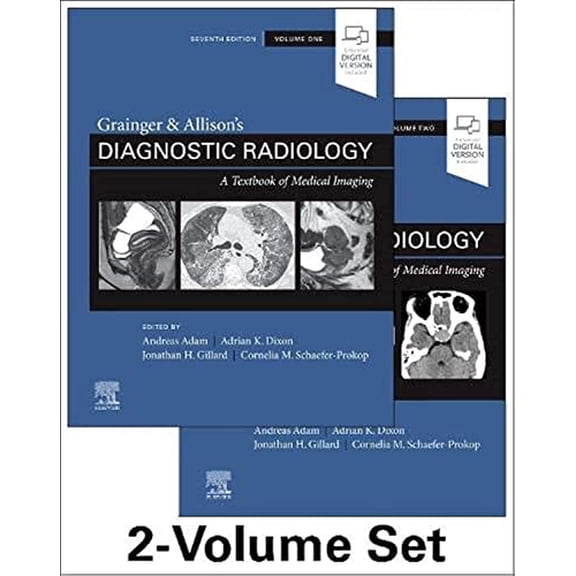 Pre-Owned Grainger & Allison's Diagnostic Radiology: 2-Volume Set [Product Bundle] Gillard BSc MA MD FRCR FRCP MBA, Jonathan H; Schaefer-Prokop MD PhD, Cornelia; Adam CBE MB BS(Hons) PhD FRCP FRCR FRCS, Andy and Dixon MD FRCP FRCR FRCS, Adrian K.
