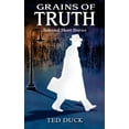 thumbnail image 1 of Grains of Truth: Selected Short Stories (Paperback), 1 of 1