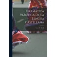 thumbnail image 1 of Gramática Práctica De La Lengua Castellana (Paperback), 1 of 1