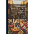 thumbnail image 1 of Grammaire Complète De La Langue Espagnole: Exercises... (Hardcover), 1 of 1
