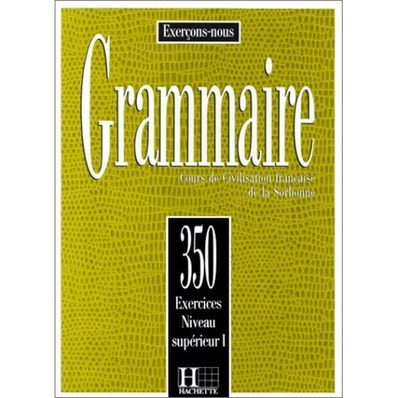 Pre-Owned Grammaire: Cours de Civilisation Francaise de la Sorbonne (Paperback) 2010162897 9782010162893