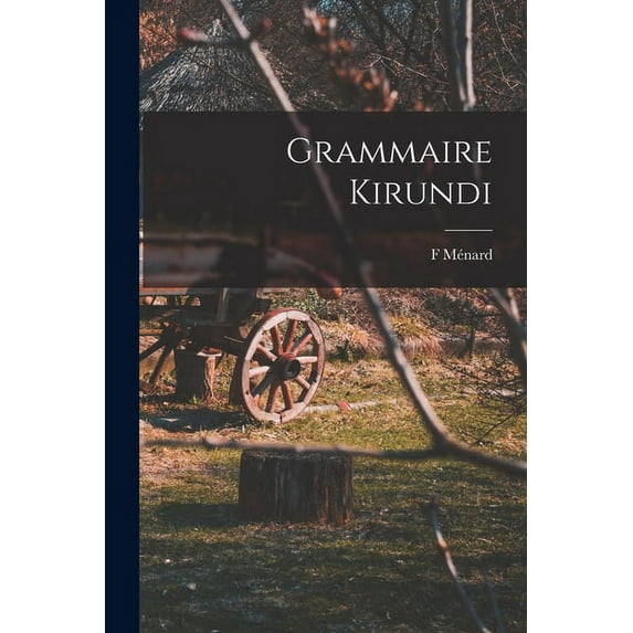 Grammaire Kirundi (Paperback)