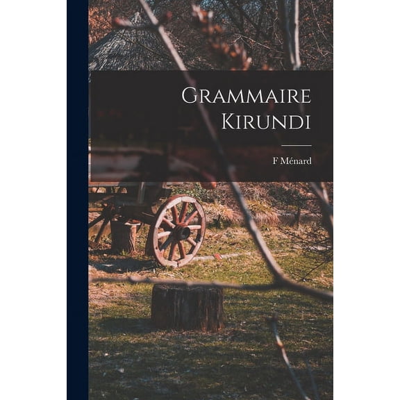 Grammaire Kirundi (Paperback)