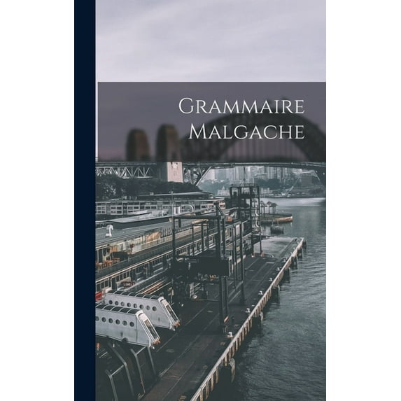 Grammaire Malgache (Hardcover)