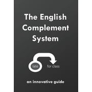 Grammar 2.0 English The English Complement System Paperback