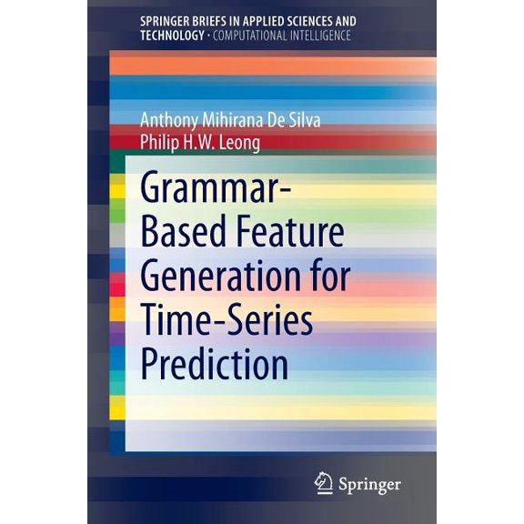 Grammar-Based Feature Generation for Time-Series Prediction, (Paperback)
