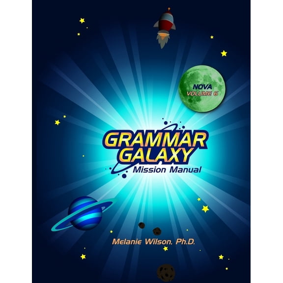 Grammar Galaxy Nova: Mission Manual, (Paperback)