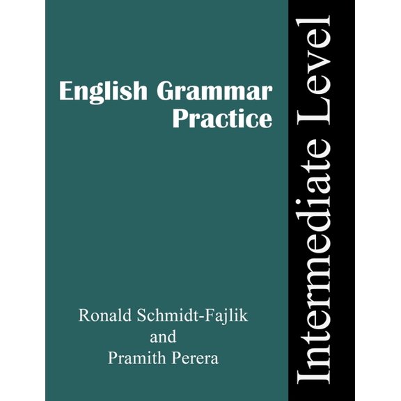 Grammar Practice: Intermediate Level (Paperback)