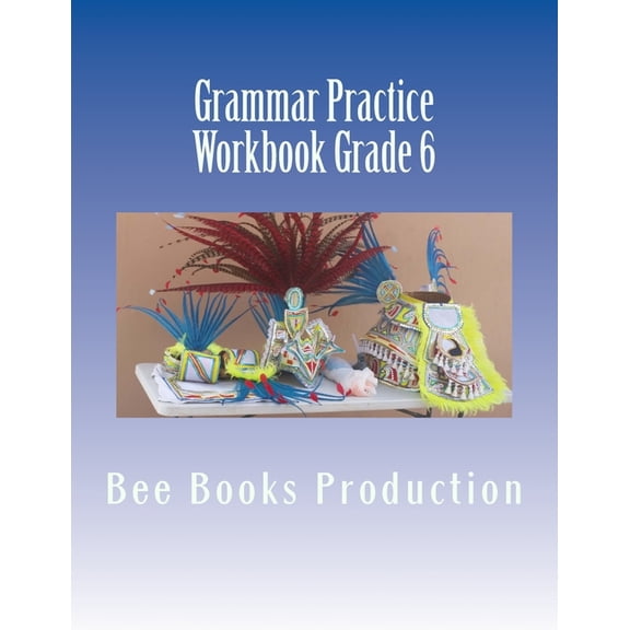 Grammar Practice Workbook Grade 6, (Paperback)