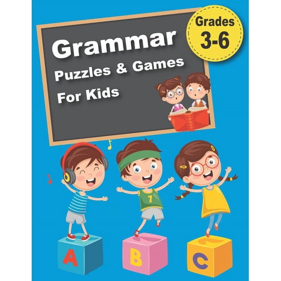 Grammar Puzzles & Games For Kids: 300 Crosswords, Codes, Mazes & More That Teach the Essential Rules (Paperback) by Mia Elyna