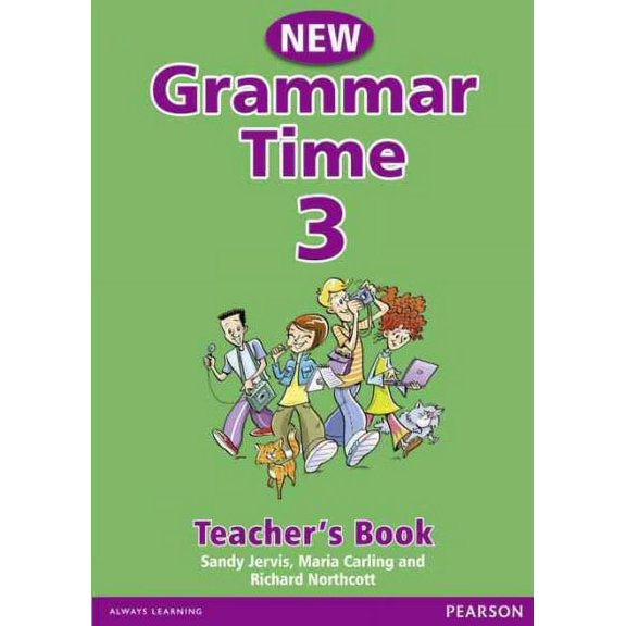 Grammar Time Level 3 Teachers Book New Edition