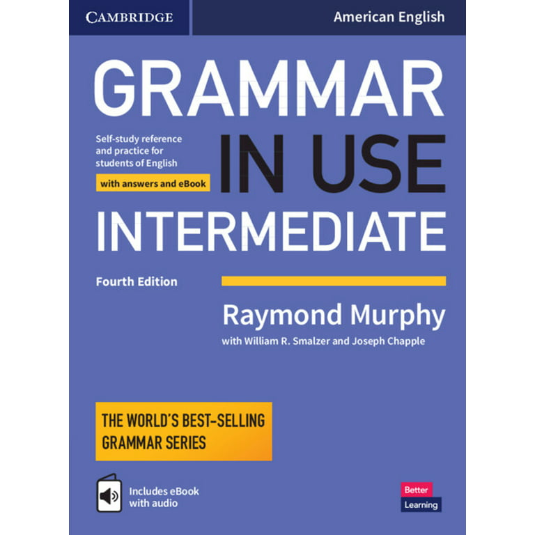 Grammar in Use: Grammar in Use Intermediate Student's Book with Answers and  Interactive eBook: Self-Study Reference and Practice for Students of  American English (Other) 