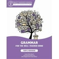 thumbnail image 1 of Grammar for the Well-Trained Mind: Purple Workbook: A Complete Course for Young Writers, Aspiring Rhetoricians, and Anyone Else Who Needs to Understand How English Works (Paperback), 1 of 1