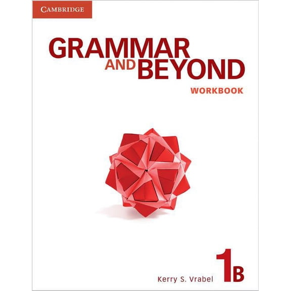 Grammar and Beyond Level 1 Workbook B Paperback