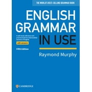 Grammar in Use English Grammar in Use Book with Answers A Self-Study Reference and Practice Book for Intermediate Learners of English, Paperback