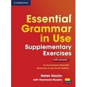 Grammar in Use Essential Grammar in Use Supplementary Exercises To Accompany Essential Grammar in Use Fourth Edition, Paperback