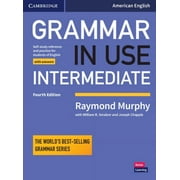 Grammar in Use Grammar in Use Intermediate Students Book with Answers Self-Study Reference and Practice for Students of American Engl, Paperback