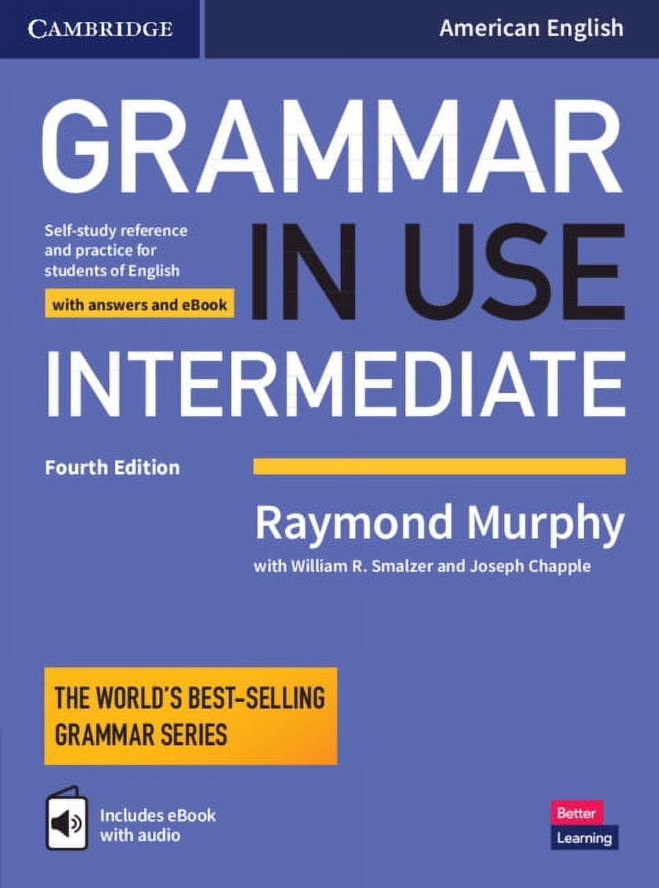 Grammar in Use Grammar in Use Intermediate Student's Book with Answers and Interactive eBook: Self-Study Reference and Practice for Stu, (Paperback)