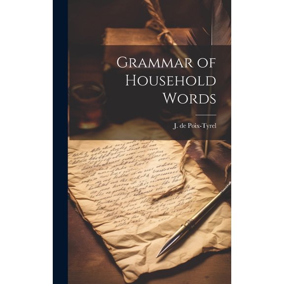 Grammar of Household Words (Hardcover)