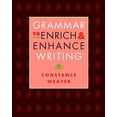 thumbnail image 1 of Grammar to Enrich & Enhance Writing, (Paperback), 1 of 1