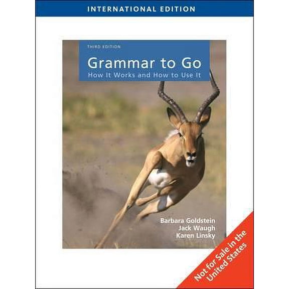 Grammar to Go : How It Works and How to Use It (Edition 3) (Paperback)
