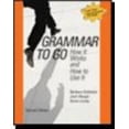 thumbnail image 1 of Pre-Owned Grammar to Go: How It Works and How to Use It (Paperback) 0618639489 9780618639489, 1 of 1