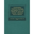 thumbnail image 1 of Grammatica Historica Da Lingua Portuguesa (VI E VII Classes Do Curso DOS Lyceus) - Primary Source Edition (Paperback), 1 of 1