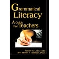 thumbnail image 1 of Grammatical Literacy: A Guide for Teachers, (Paperback), 1 of 1