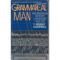 thumbnail image 1 of Pre-Owned Grammatical Man: Information, Entropy, Language and Life (Paperback) 0671440624 9780671440626, 1 of 1