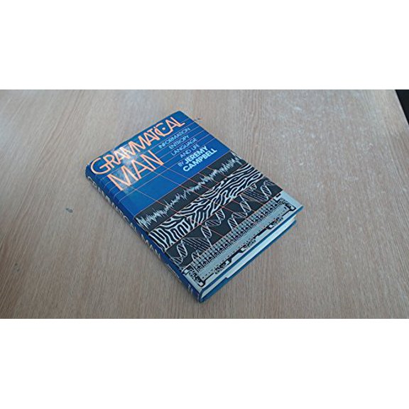 Pre-Owned Grammatical Man: Information, Entropy, Language and Life Paperback