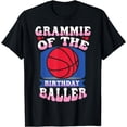 thumbnail image 1 of Grammie Of The Birthday Baller Basketball Theme Bday Party T-Shirt, 1 of 4