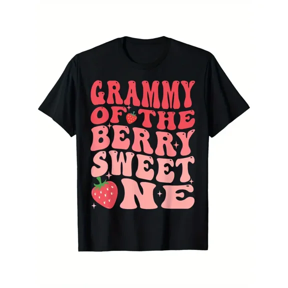 Grammy Of The Berry Sweet One 1st Birthday Strawberry T-Shirt Strawberry T-shirt 100% Pure Cotton Gift For Men Women Dad Mom and Friends Large Sizes Are 1XL-5XL Black 180g