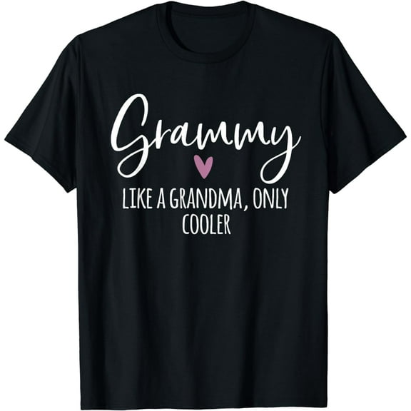 Grammy Like A Grandma Only Cooler Heart Mother's Day Grammy T-Shirt