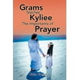 thumbnail image 1 of Grams Teaches Kyliee the Importants of Prayer, (Paperback), 1 of 1