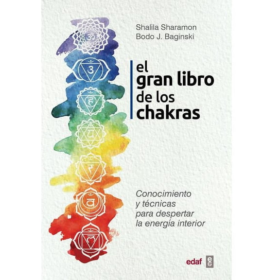 Gran Libro de Los Chakras, El, (Paperback)