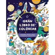 Gran libro de colorear para ni os Dragones, motos, naves espaciales y mucho m s, Paperback
